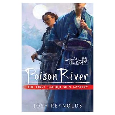 Poison River (Legend of the Five Rings) (BOOK)