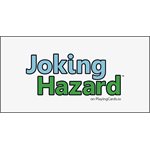 Joking Hazard