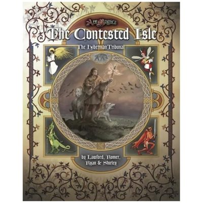 Ars Magica 5E: The Contested Isle: The Hibernian Tribunal (Soft Cover)