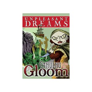 Cthulhu Gloom Unpleasant Dreams