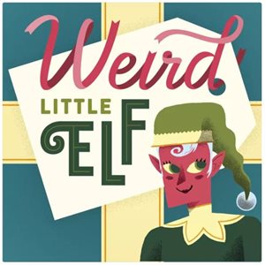 Weird Little Elf