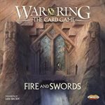 War Of The Ring: The Card Game: Fire And Swords ^ NOV 8 2024