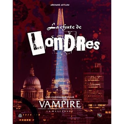 Vampire the Masquerade RPG: The Fall of London (FR)