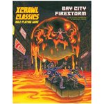 Xcrawl Classics #5: Bay City Firestorm