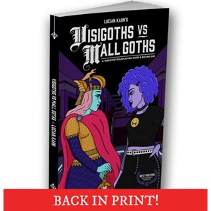 If I Were a Lich, Man: Softcover Book: Visigoths vs Mall Goths (No Amazon Sales)