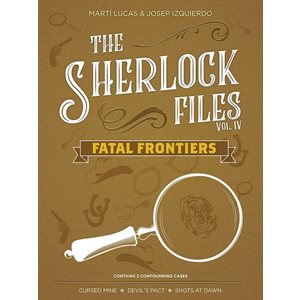 Sherlock Files: Fatal Frontiers (Volume 4) (No Amazon Sales)