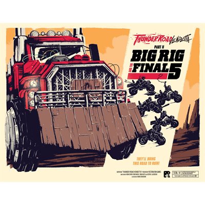 Thunder Road: Big Rig and the Fatal Five (No Amazon Sales)