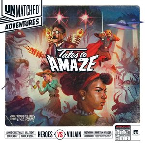 Unmatched Adventures: Tales to Amaze (No Amazon Sales)