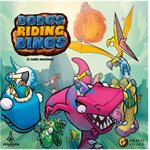 Dodos Riding Dinos