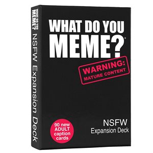 What Do You Meme? NSFW Expansion Pack (No Amazon Sales)