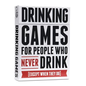 Drinking Games for People Who Never Drink (No Amazon Sales)